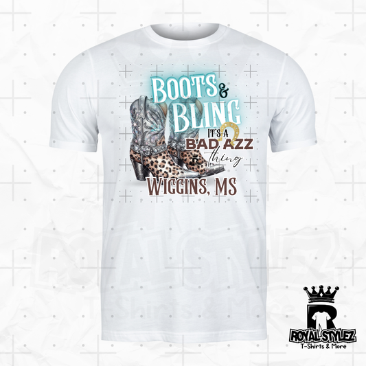 Boots & Bling It's a BAD AZZ thing - Custom Vector Artwork