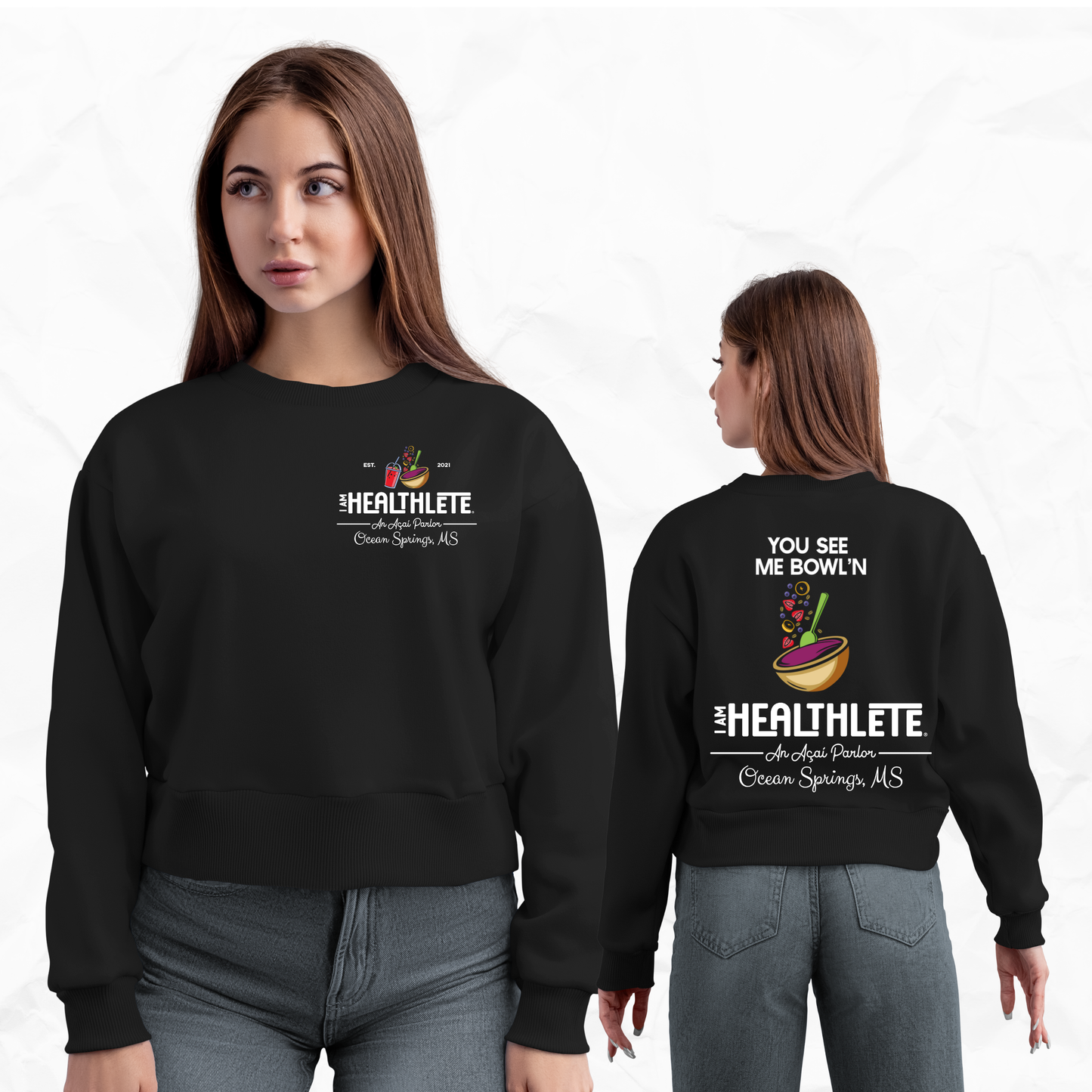 I am Healthlete Sweatshirt